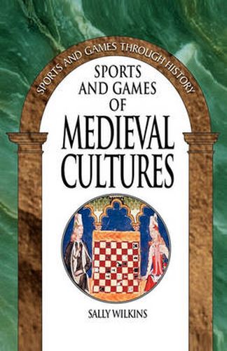 Cover image for Sports and Games of Medieval Cultures