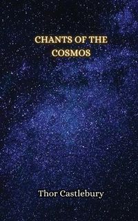 Cover image for Chants of the Cosmos