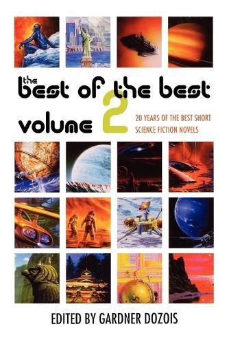 Cover image for The Best of the Best: 20 Years of the Best Short Science Fiction Novels