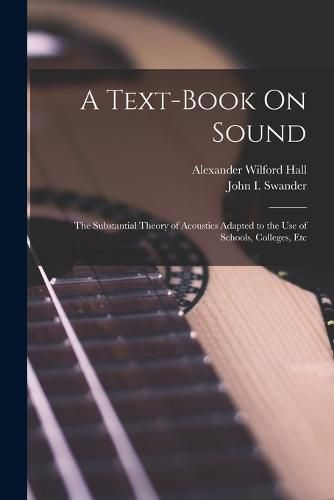 A Text-Book On Sound