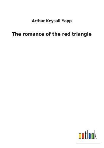 Cover image for The romance of the red triangle
