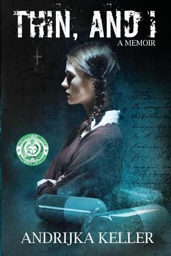 Cover image for Thin, and I