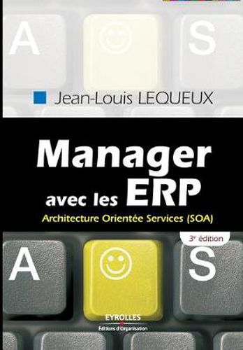 Cover image for Manager avec les ERP: Architecture Orientee Services (SOA)