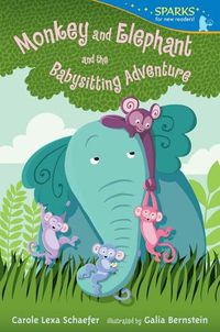 Cover image for Monkey and Elephant and the Babysitting Adventure