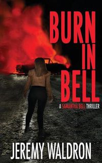 Cover image for Burn in Bell