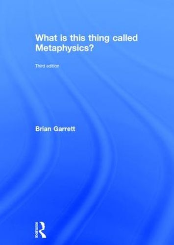 What is this thing called Metaphysics?