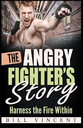 Cover image for The Angry Fighter's Story