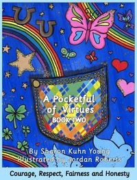Cover image for A Pocketful of Virtues; Courage, Respect, Fairness, and Honesty