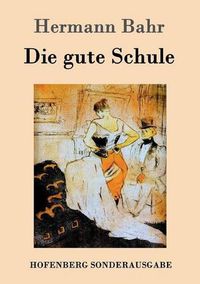 Cover image for Die gute Schule