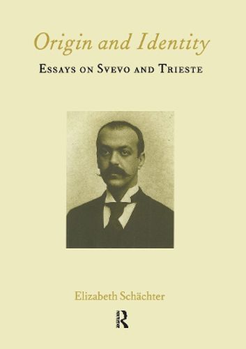 Cover image for Origin and Identity: Essays on Svevo and Trieste