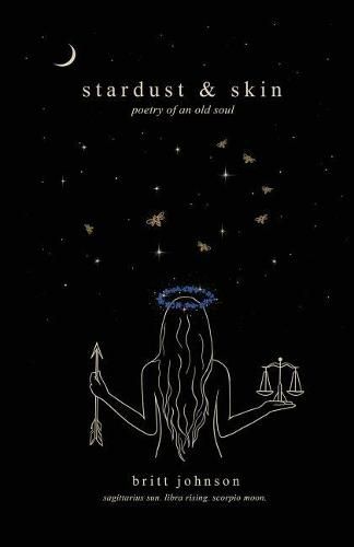 Cover image for stardust & skin: poetry of an old soul