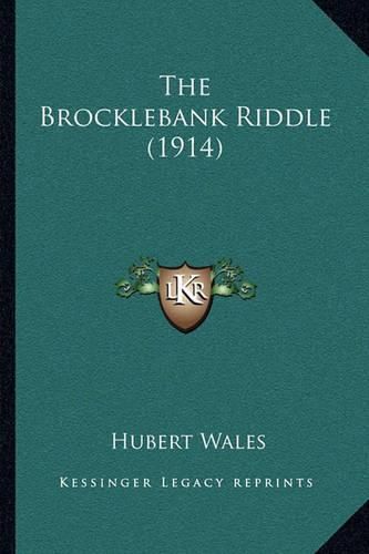 Cover image for The Brocklebank Riddle (1914)