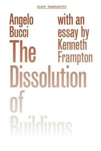 Cover image for The Dissolution of Buildings