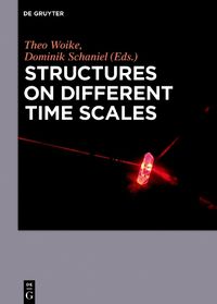 Cover image for Structures on Different Time Scales: Volume 1