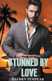 Cover image for Stunned By Love