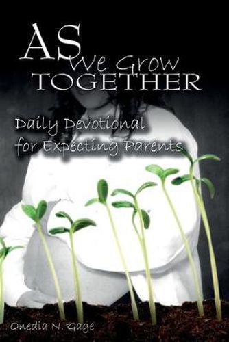 Cover image for As We Grow Together Daily Devotional for Expectant Couples