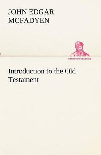 Cover image for Introduction to the Old Testament