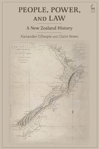 Cover image for People, Power, and Law: A New Zealand History