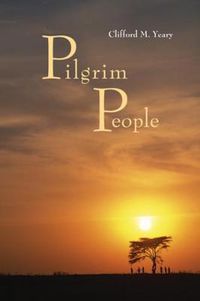 Cover image for Pilgrim People: A Scriptural Commentary