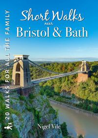 Cover image for Short Walks near Bristol & Bath