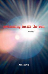 Cover image for Swimming Inside the Sun