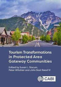 Cover image for Tourism Transformations in Protected Area Gateway Communities