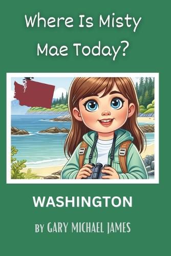 Where Is Misty Mae Today? WASHINGTON