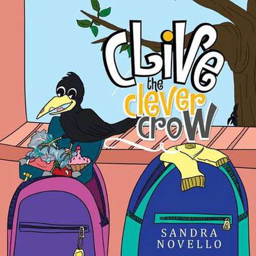 Cover image for Clive the Clever Crow.