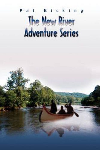 Cover image for The New River Adventure Series