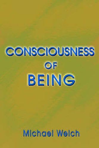 Consciousness of Being