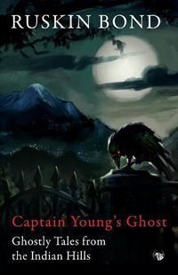 Cover image for Captain Young's Ghost: Ghostly Tales from the Indian Hills