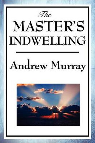 Cover image for The Master's Indwelling