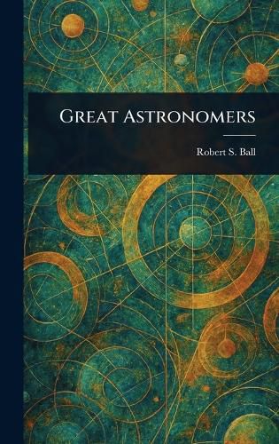 Cover image for Great Astronomers