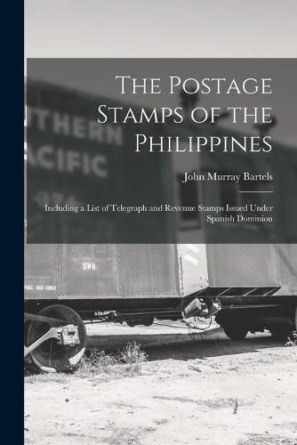 Cover image for The Postage Stamps of the Philippines