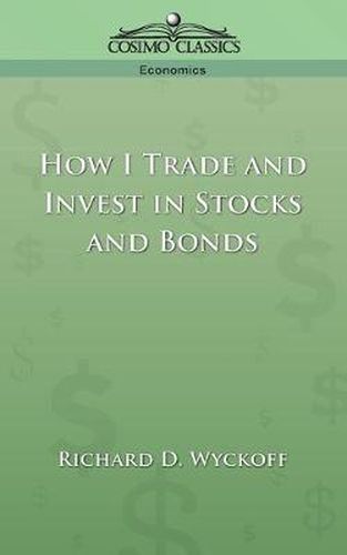 Cover image for How I Trade and Invest in Stocks and Bonds