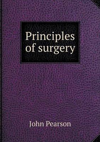 Cover image for Principles of surgery