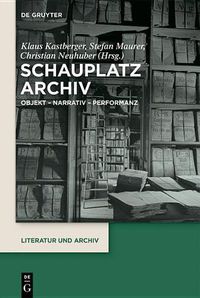 Cover image for Schauplatz Archiv