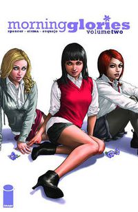 Cover image for Morning Glories Volume 2
