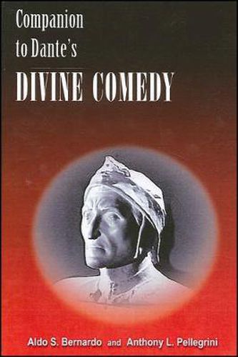 Cover image for Companion to Dante's Divine Comedy: A Comprehensive Guide for the Student and General Reader, Revised Edition