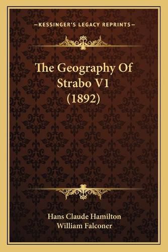 Cover image for The Geography of Strabo V1 (1892)