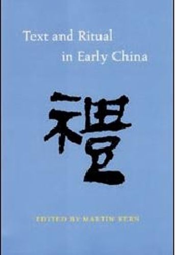 Cover image for Text and Ritual in Early China