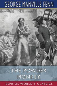 Cover image for The Powder Monkey (Esprios Classics)