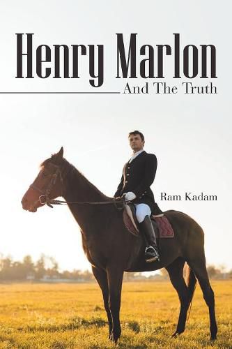 Cover image for Henry Marlon: And the Truth