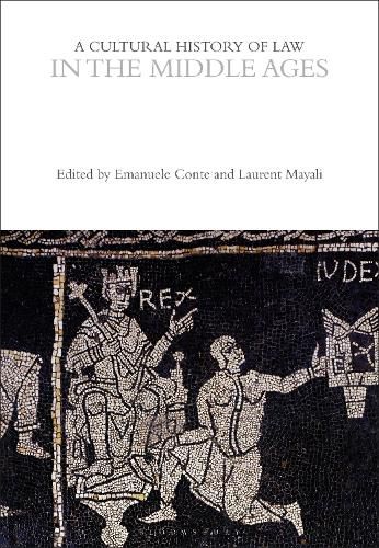 Cover image for A Cultural History of Law in the Middle Ages