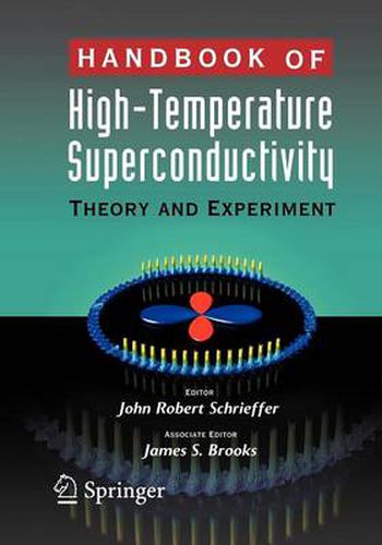 Cover image for Handbook of High -Temperature Superconductivity: Theory and Experiment