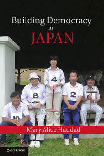 Cover image for Building Democracy in Japan