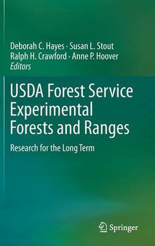 USDA Forest Service Experimental Forests and Ranges: Research for the Long Term