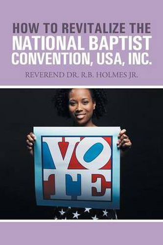 Cover image for How to Revitalize the National Baptist Convention, USA, Inc.