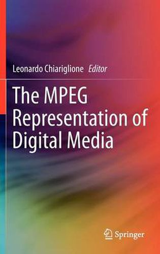 Cover image for The MPEG Representation of Digital Media