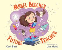 Cover image for Mabel Beecher: Future Teacher